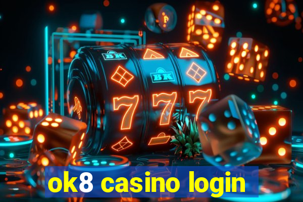 ok8 casino login